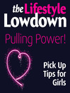 Pulling Power! Pick Up Tips for Girls